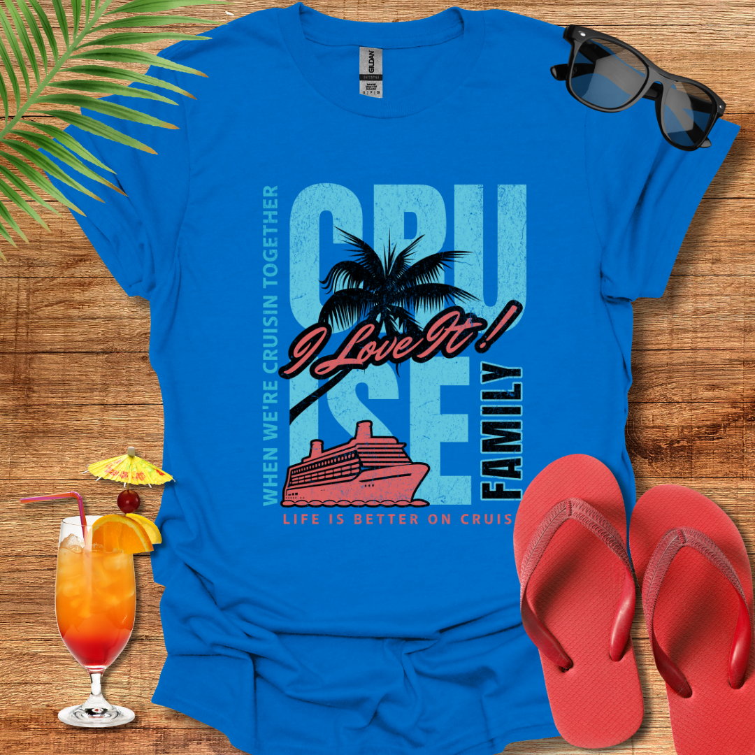Family Cruise Tee