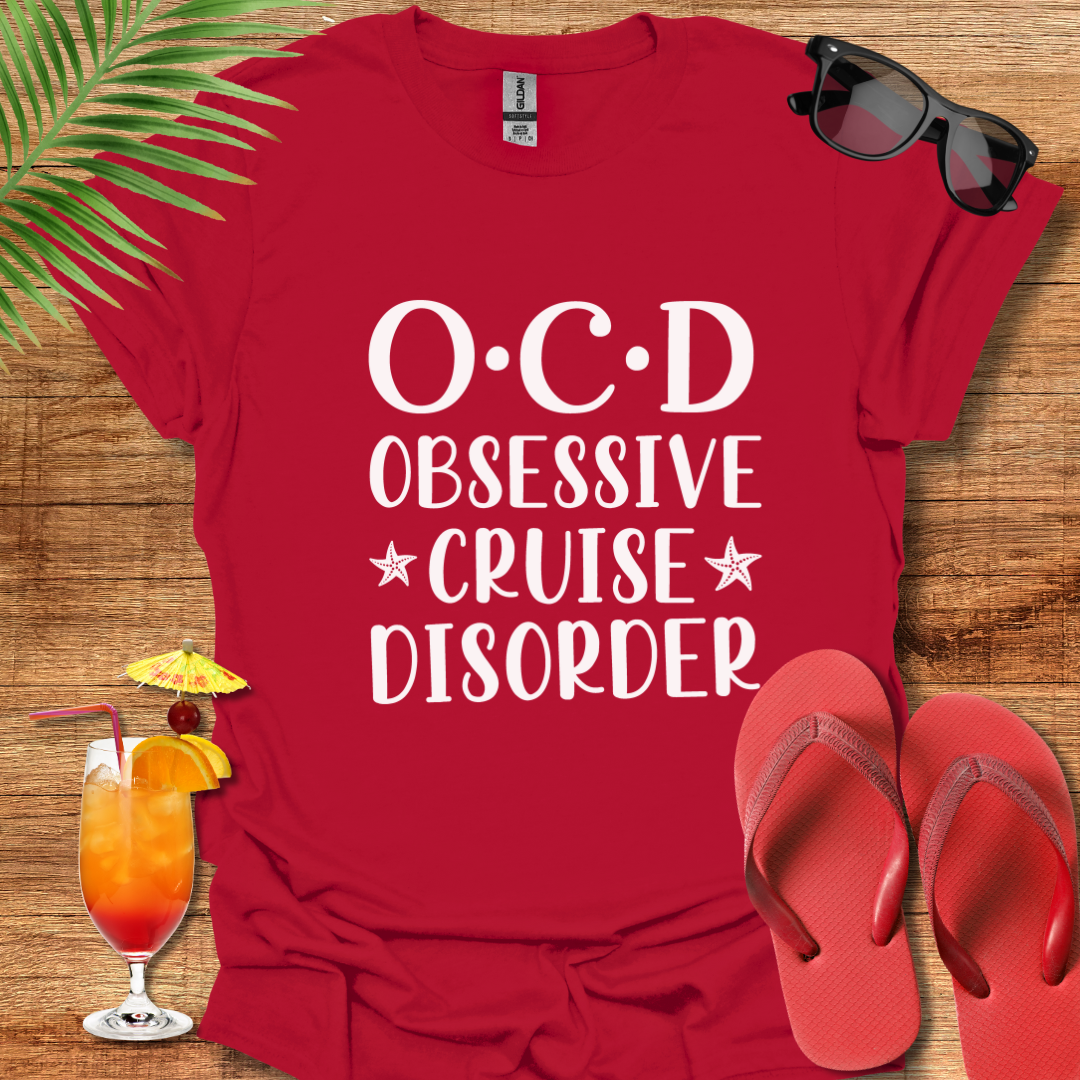 O.C.D Obsessive Cruise Disorder