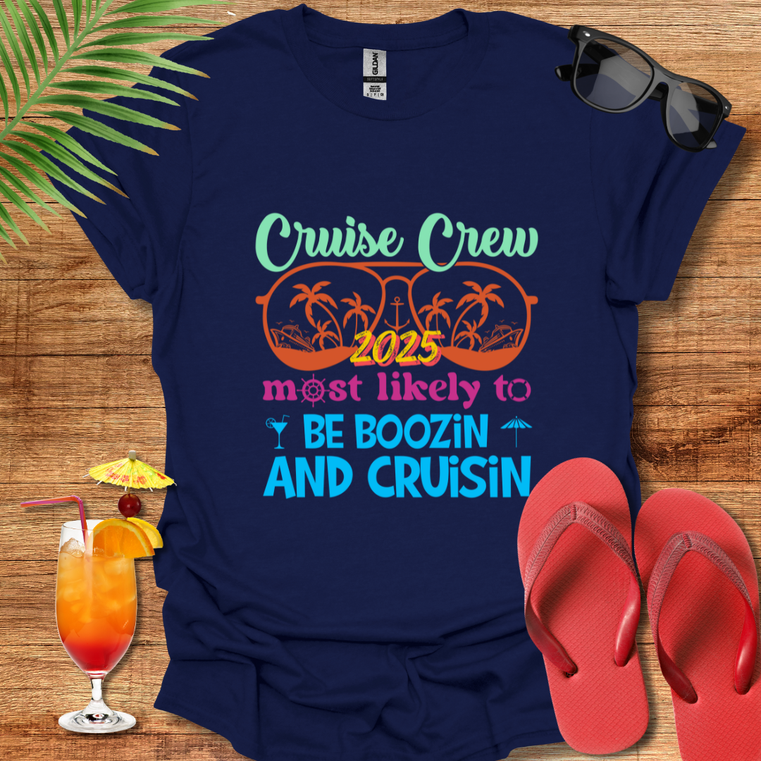 Cruise Crew Boozin And Cruisin 2025