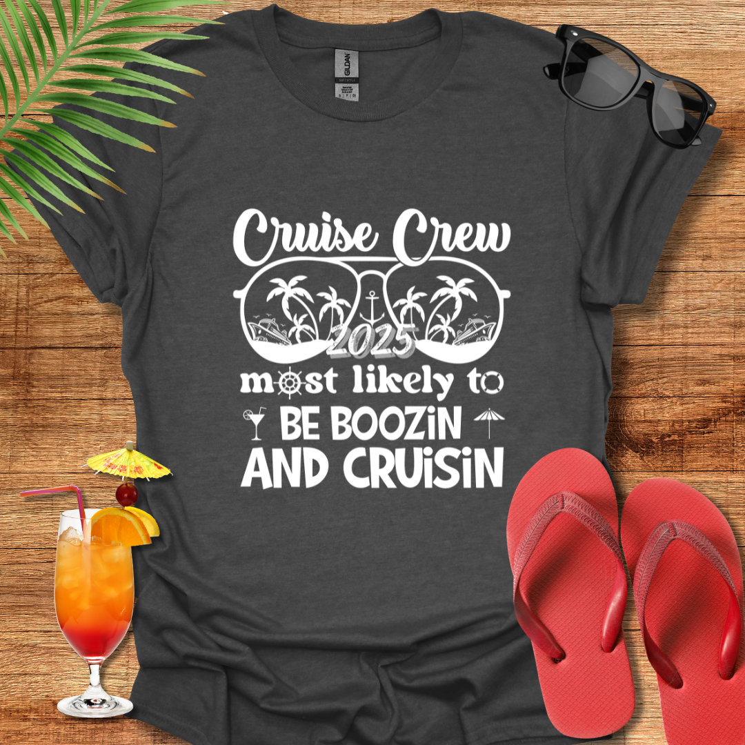 Cruise Crew Boozin And Cruisin 2025