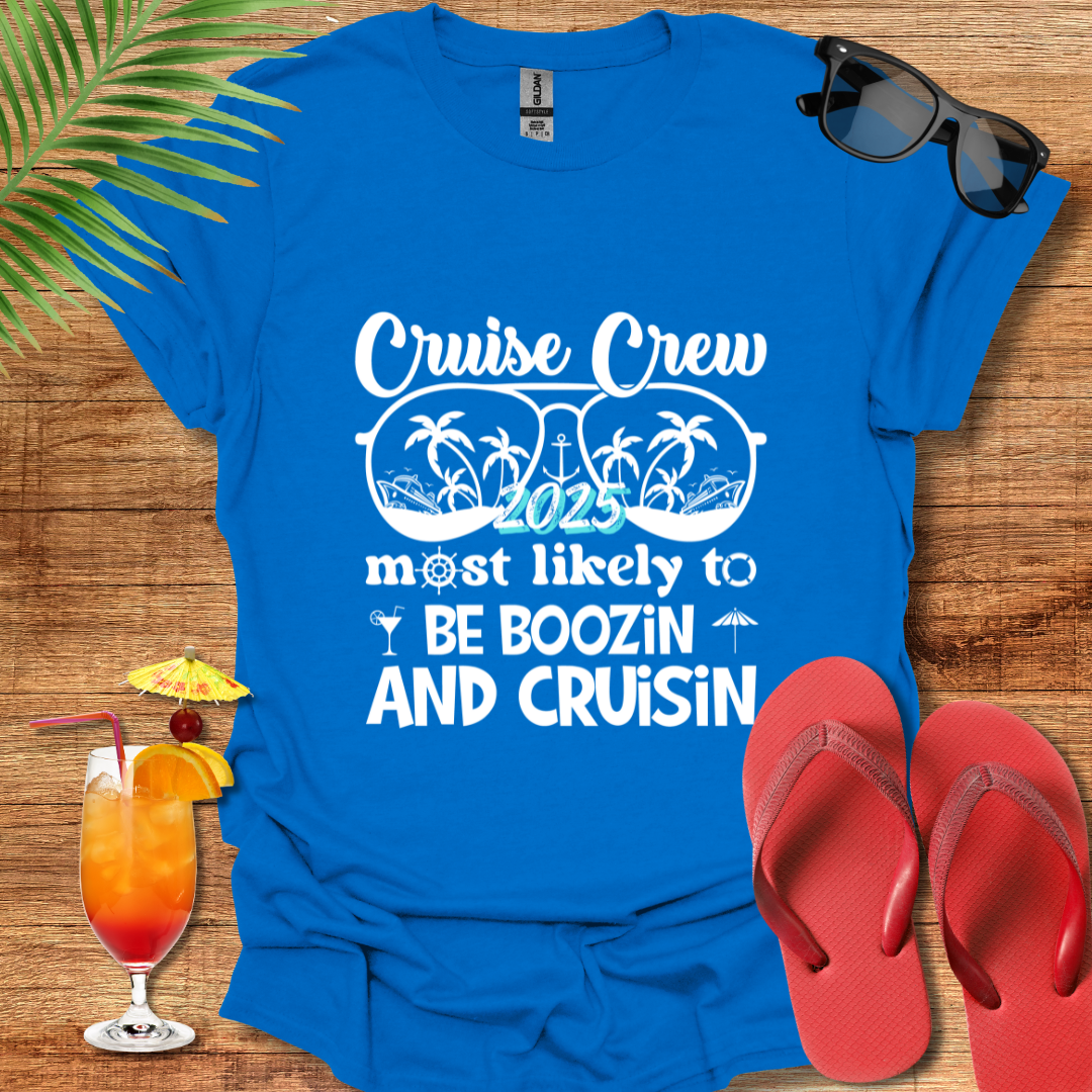 Cruise Crew Boozin And Cruisin 2025