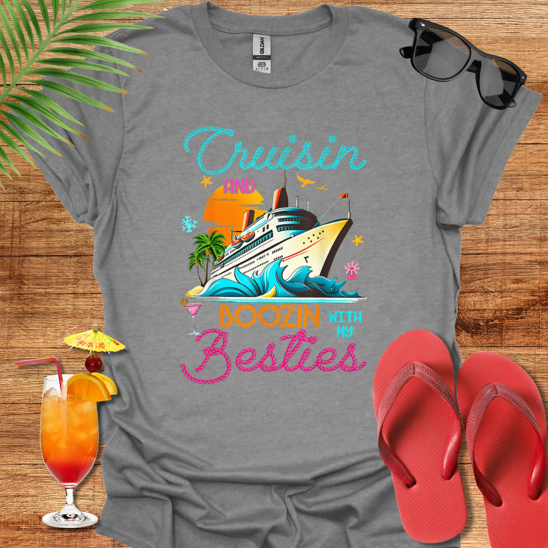 Cruisin And Boozin With My Besties