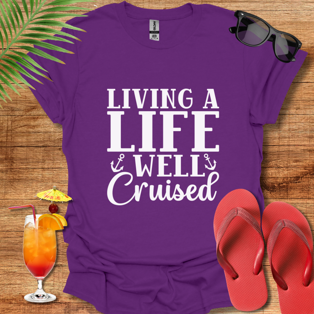 Living A Life Well Cruised