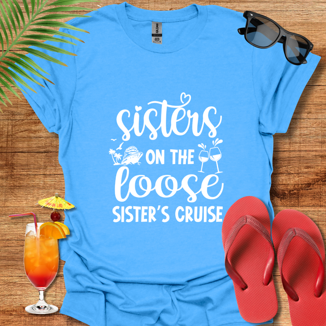 Sisters On The Loose