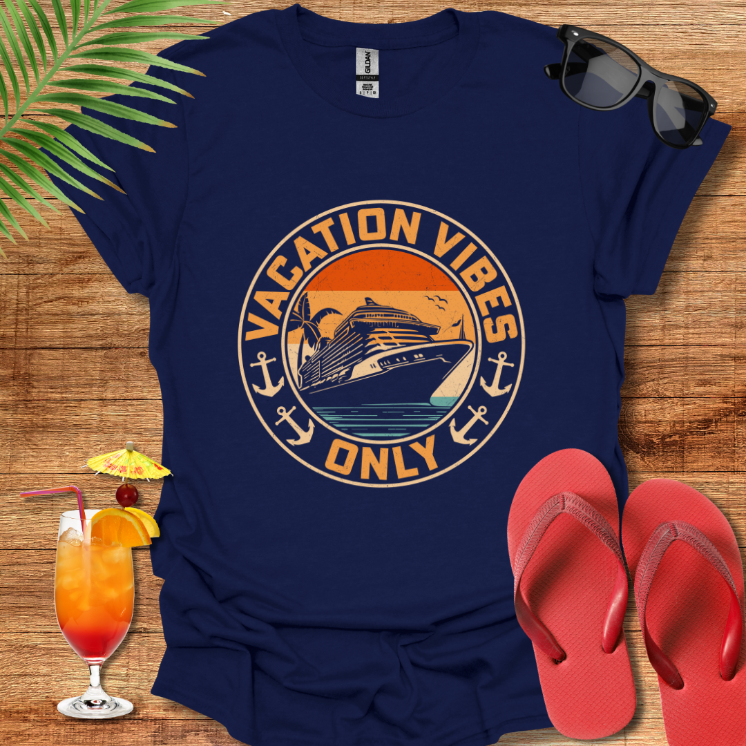 Vacation Vibes Only