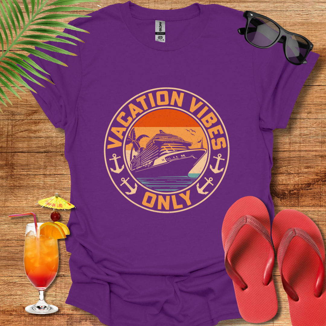 Vacation Vibes Only