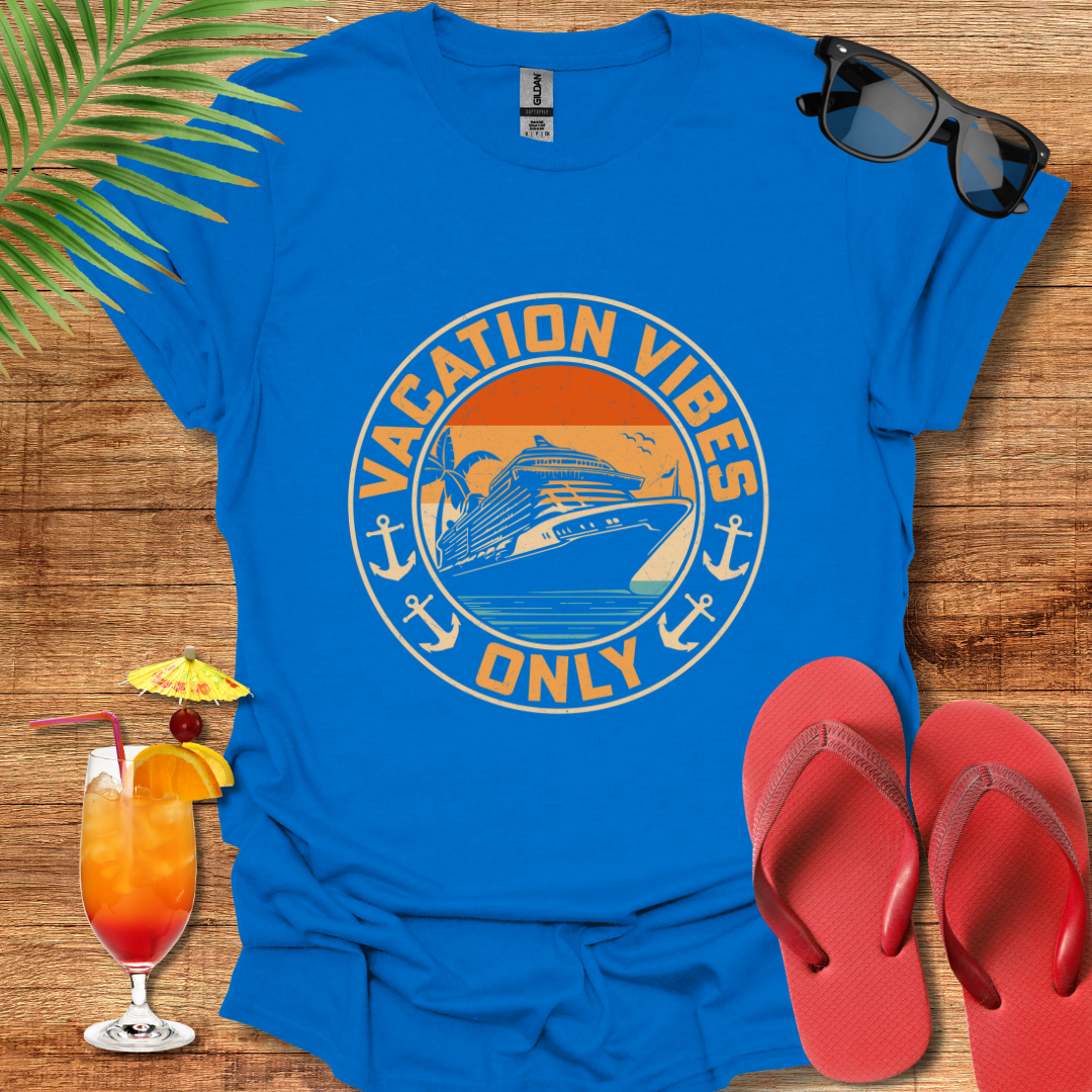 Vacation Vibes Only