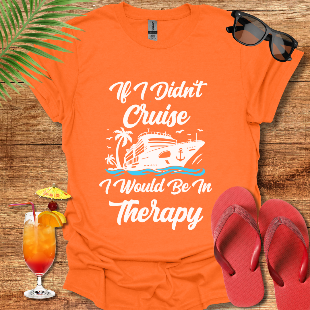 If I Didn't Cruise