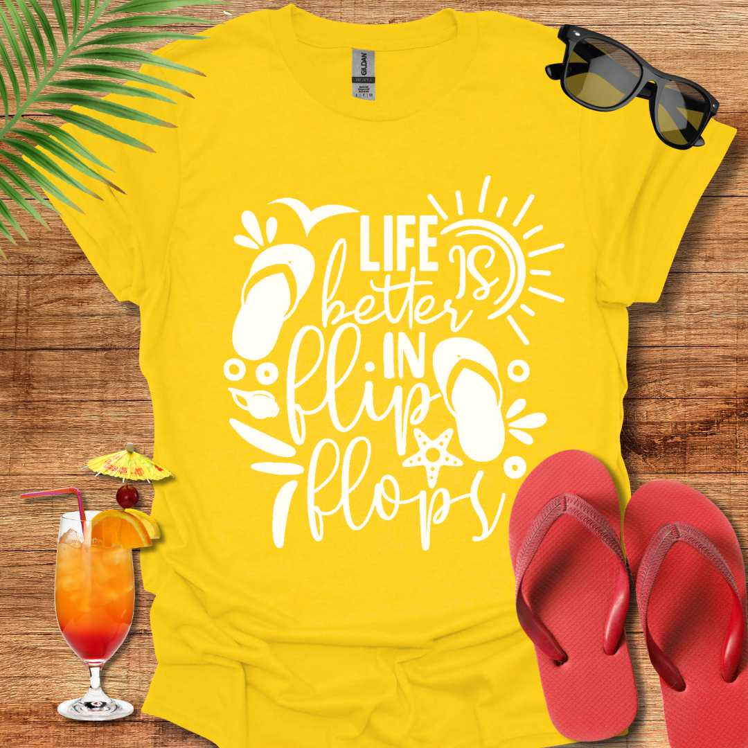 Life is Better in Flip Flops