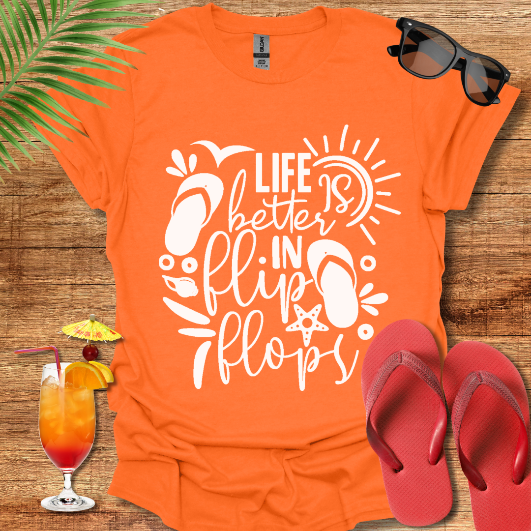 Life is Better in Flip Flops