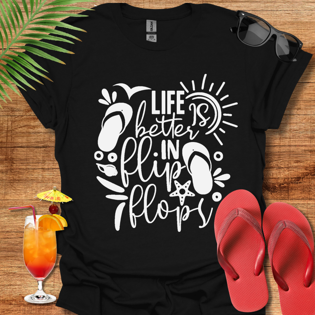 Life is Better in Flip Flops