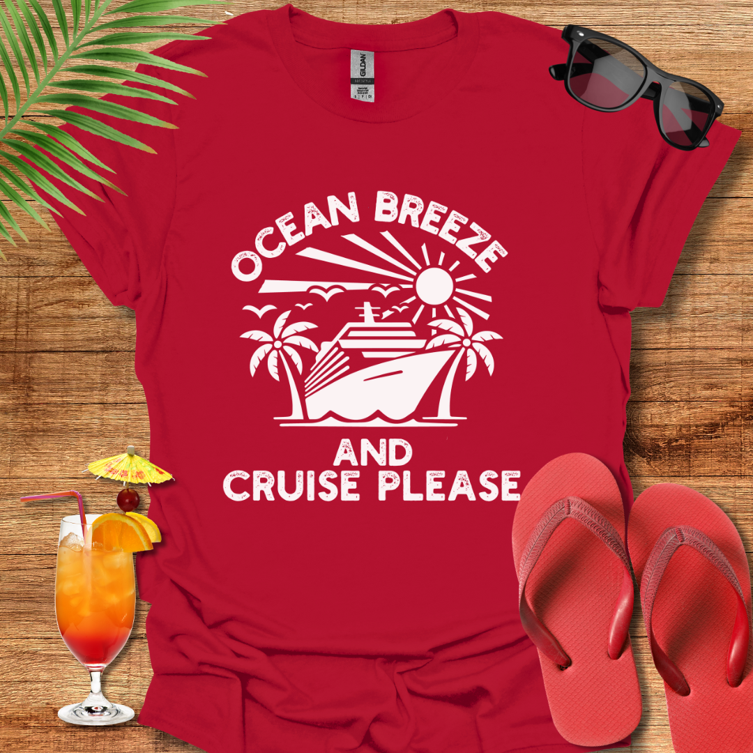 Ocean Breeze And Cruise Please