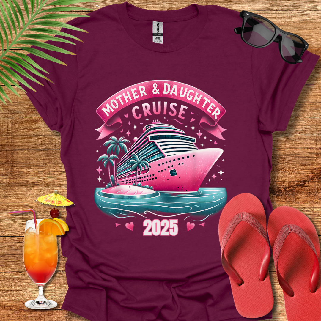 Mother & Daughter Cruise 2025