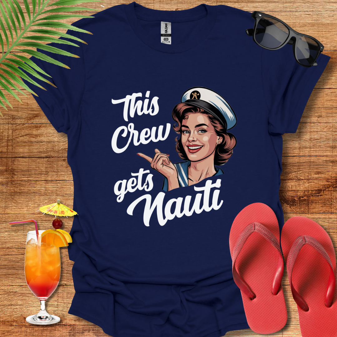 This Crew Gets Nauti 2