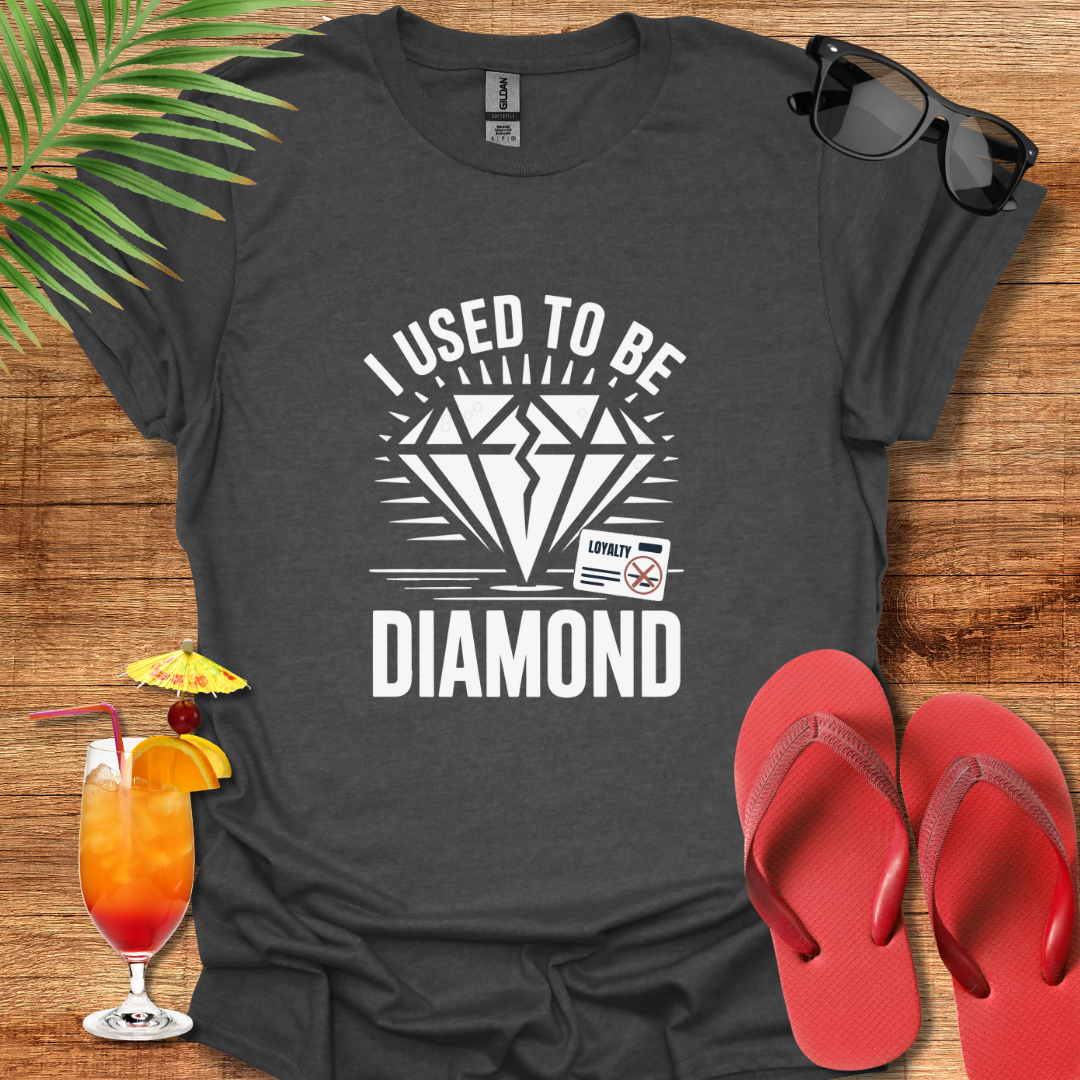 I Used To Be Diamond
