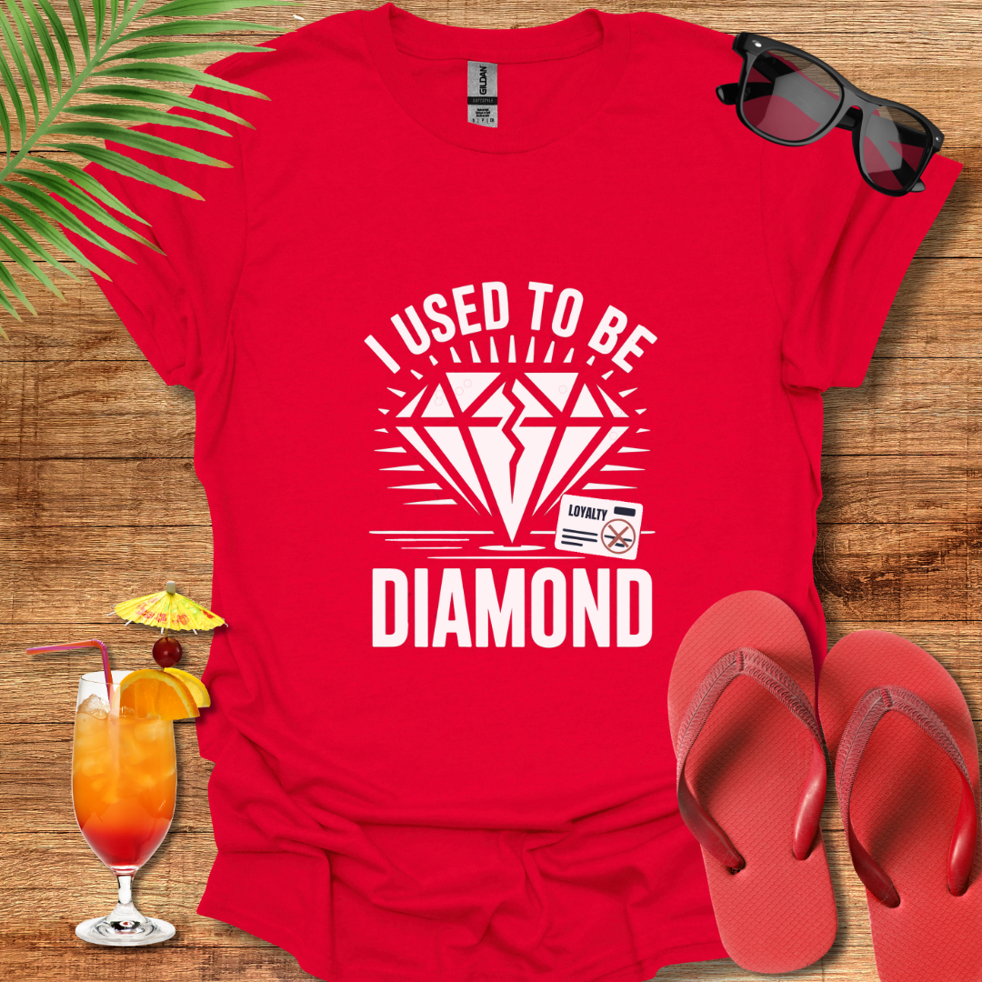 I Used To Be Diamond