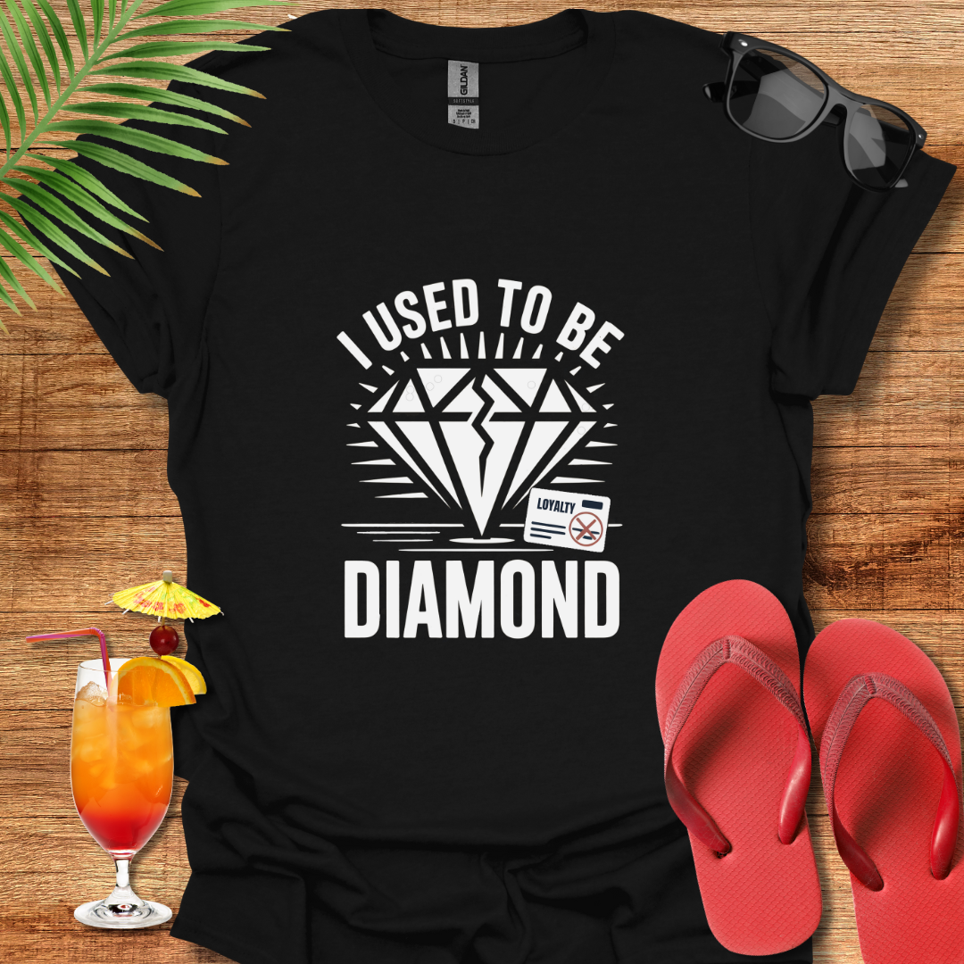 I Used To Be Diamond