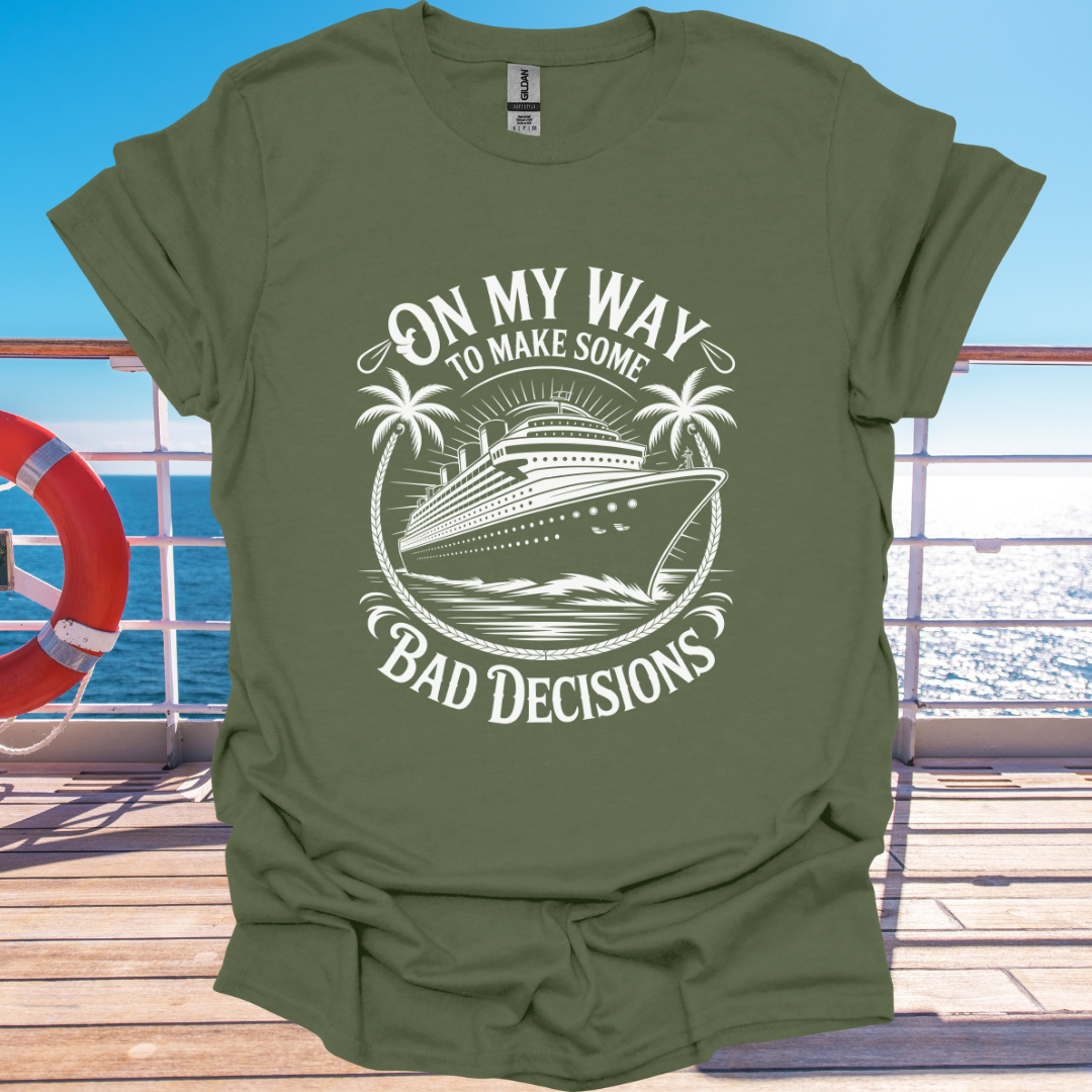 Bad Decisions