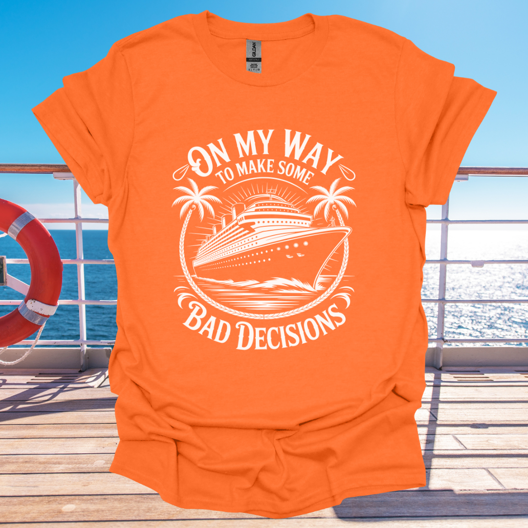 Bad Decisions