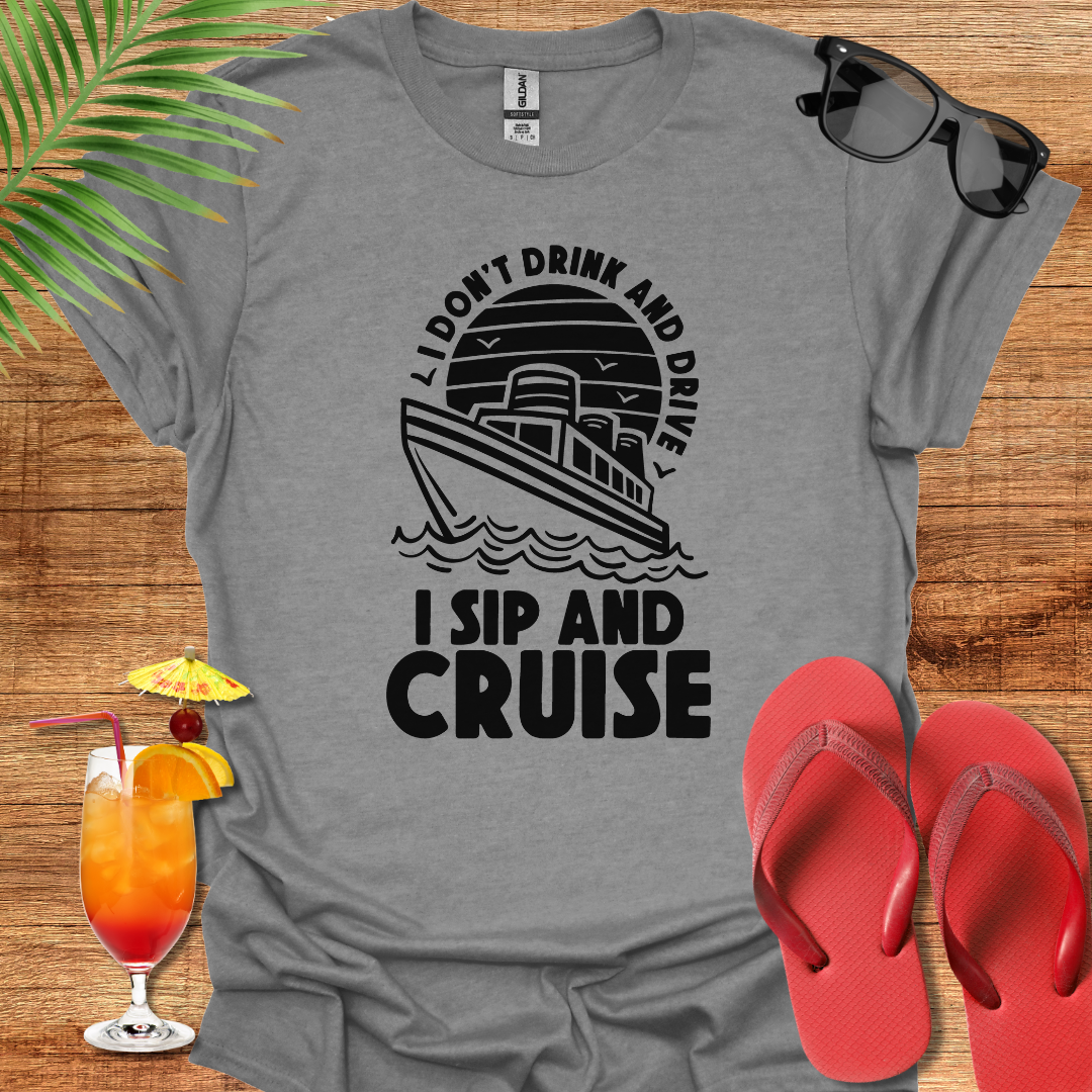 I Don't Drink And Drive