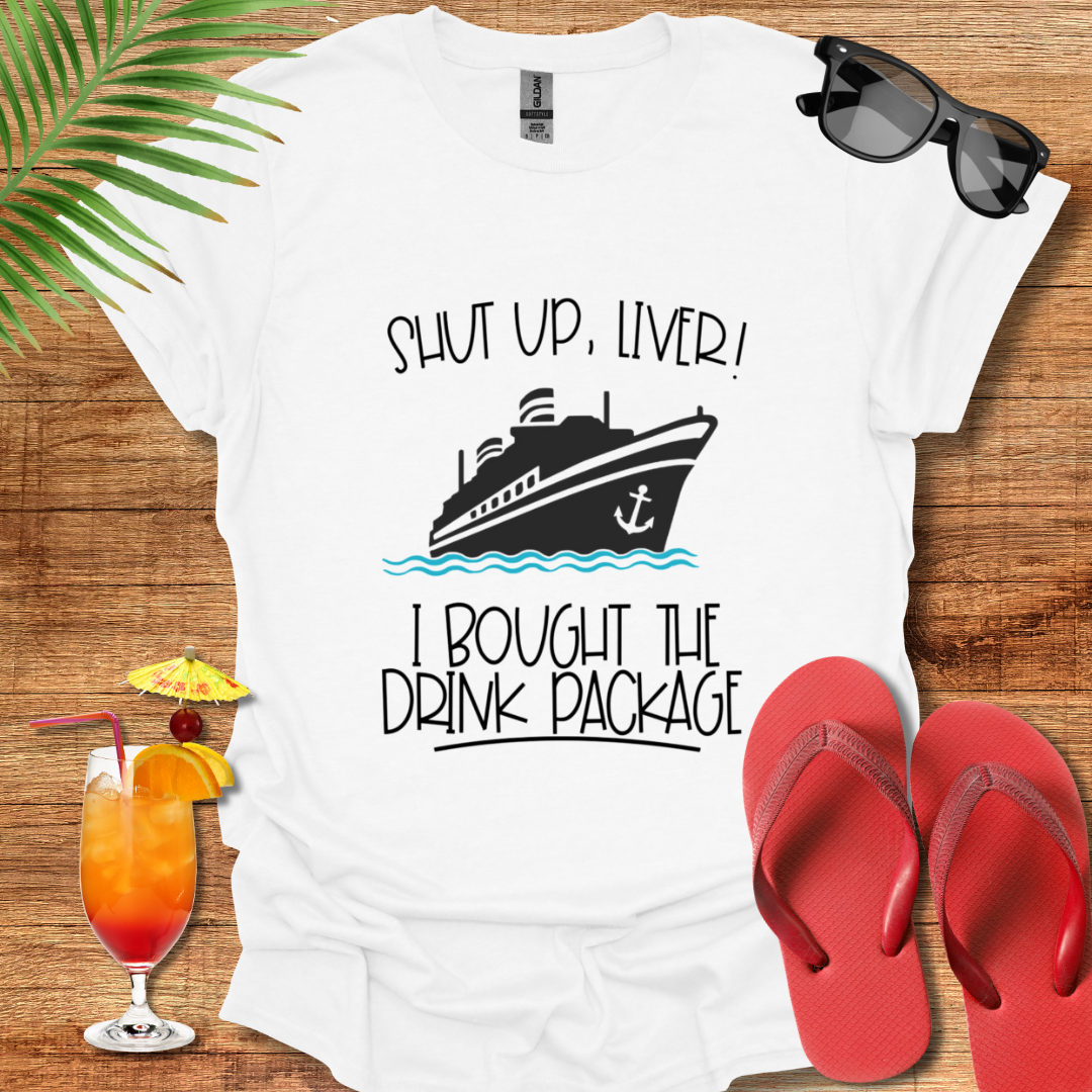 Shut Up Liver!