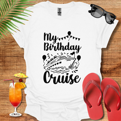 My Birthday Cruise