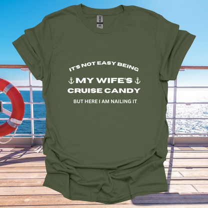 It's Not Easy Being My Wife's Cruise Candy