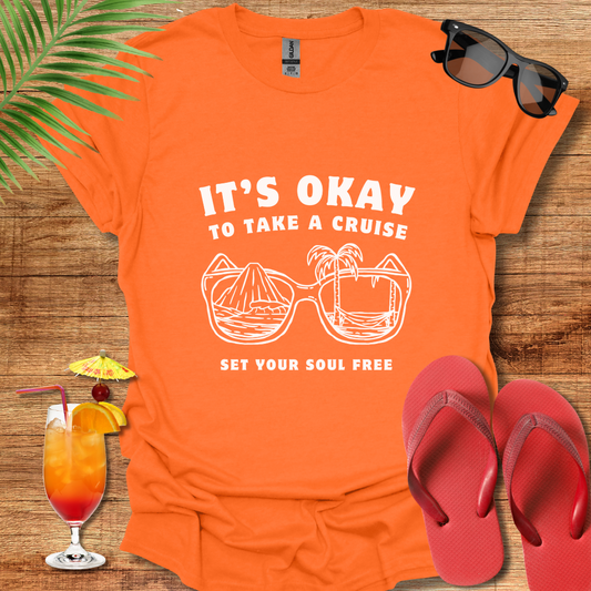 It's Okay To Take A Cruise