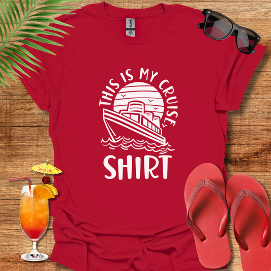 This Is My Cruise Shirt