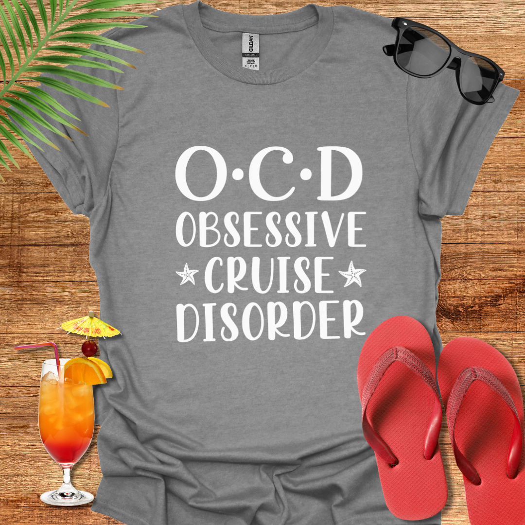 O.C.D Obsessive Cruise Disorder
