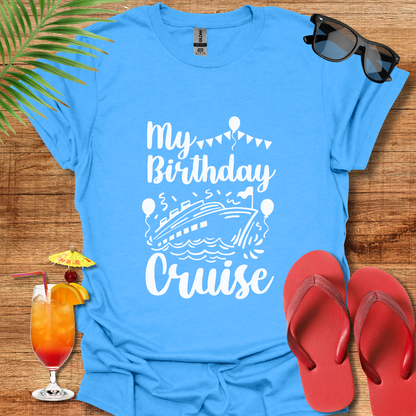 My Birthday Cruise