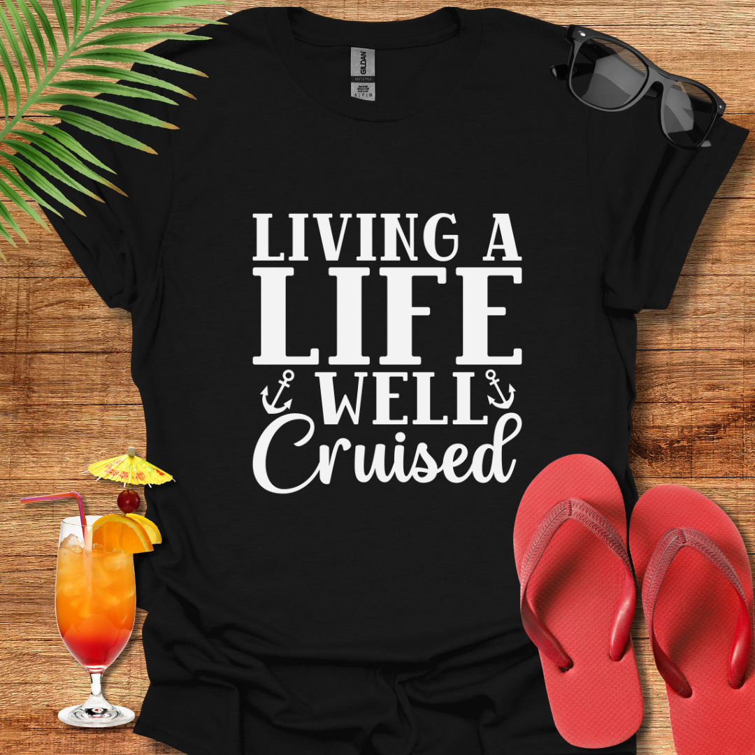 Living A Life Well Cruised
