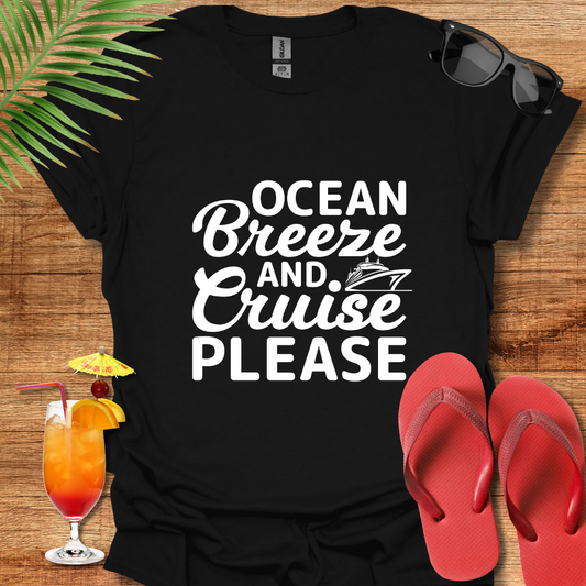 Ocean Breeze Cruise Please