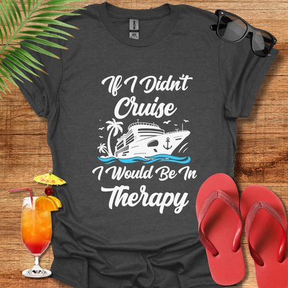 If I Didn't Cruise