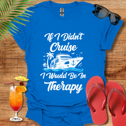 If I Didn't Cruise
