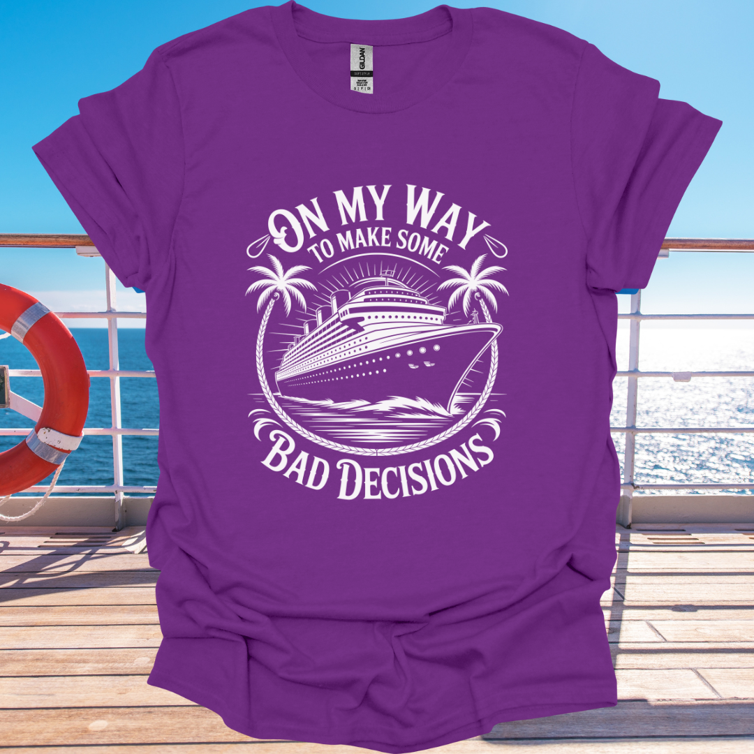 Bad Decisions